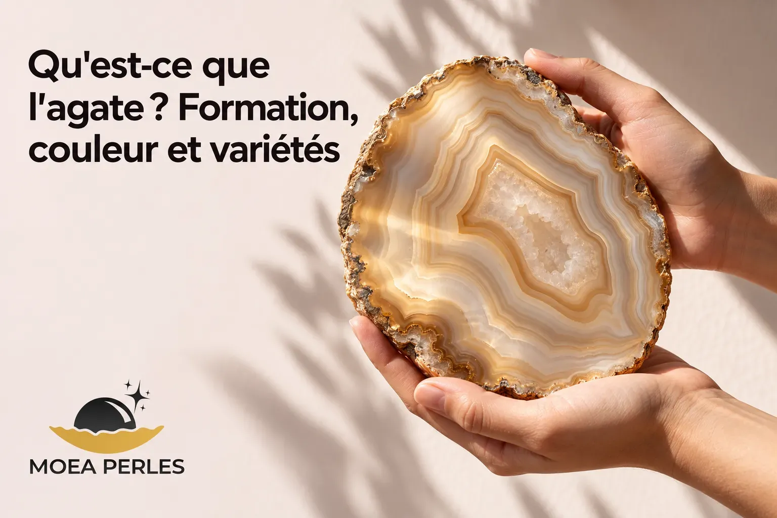 Qu'est-ce que l'agate ? Formation, couleur et variétés